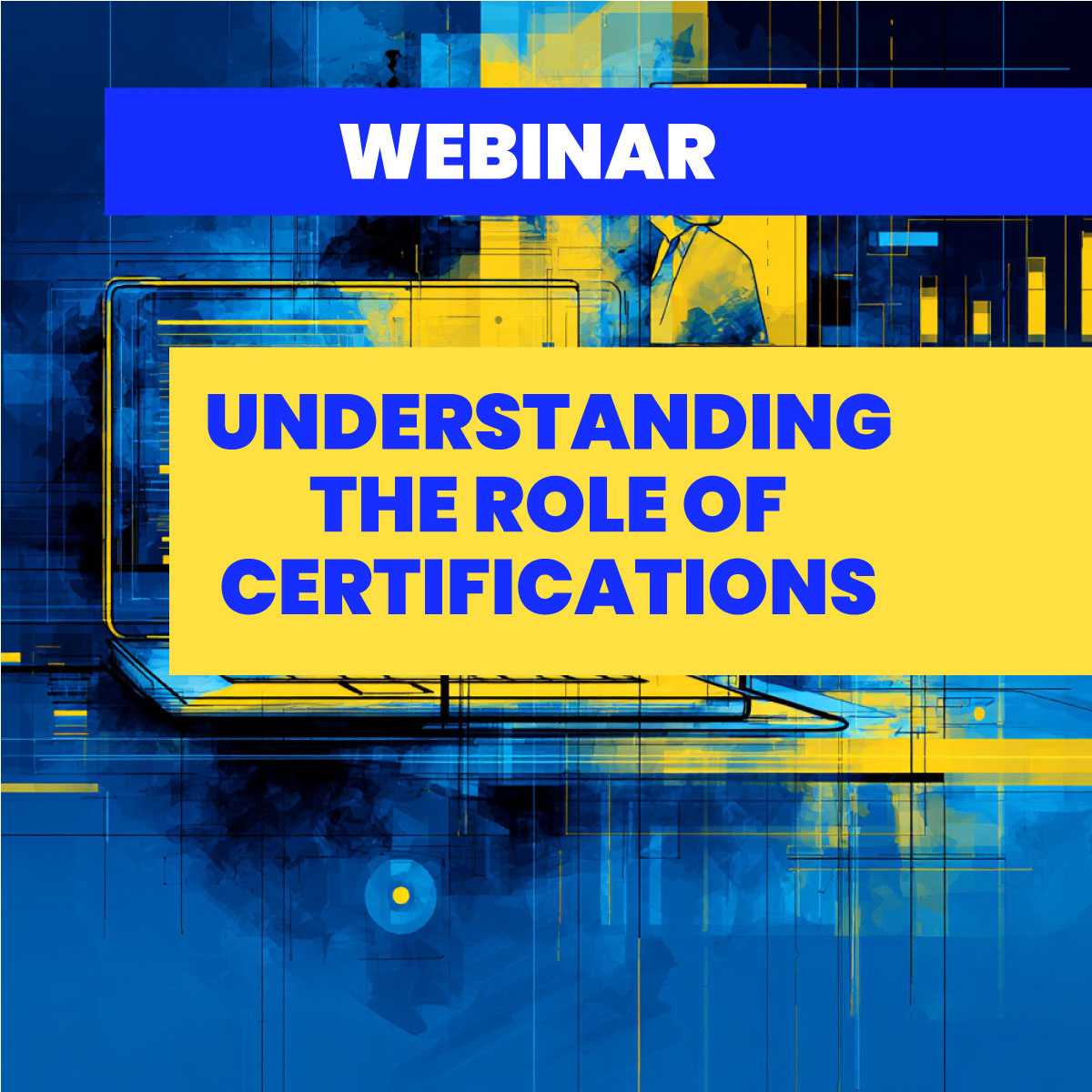 Webinar : the role of Certifications in Modern Security