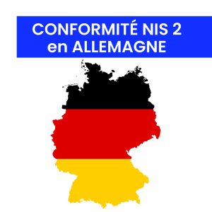 Conformité NIS 2 en Allemagne