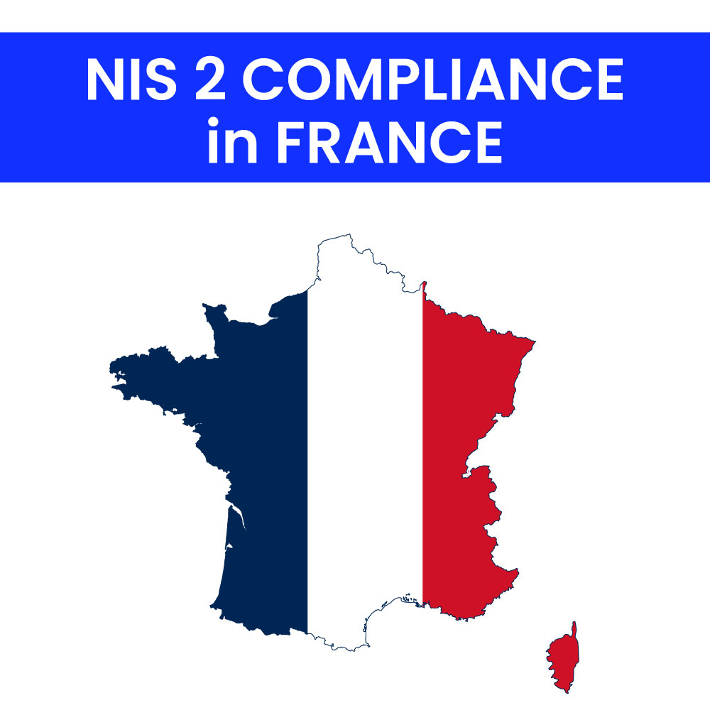 NIS 2 compliance in France