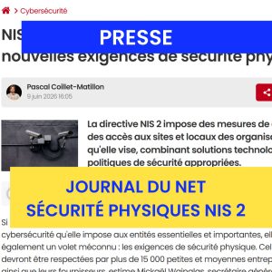 JDN : exigences de sécurité physique NIS 2